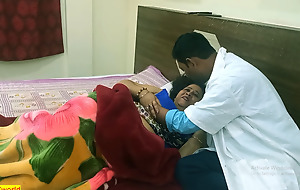 Indian hawt Bhabhi fucked by Doctor! With dirty Bangla conversing